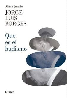 ¿Que es el Budismo? |  Jorge Luis Borges