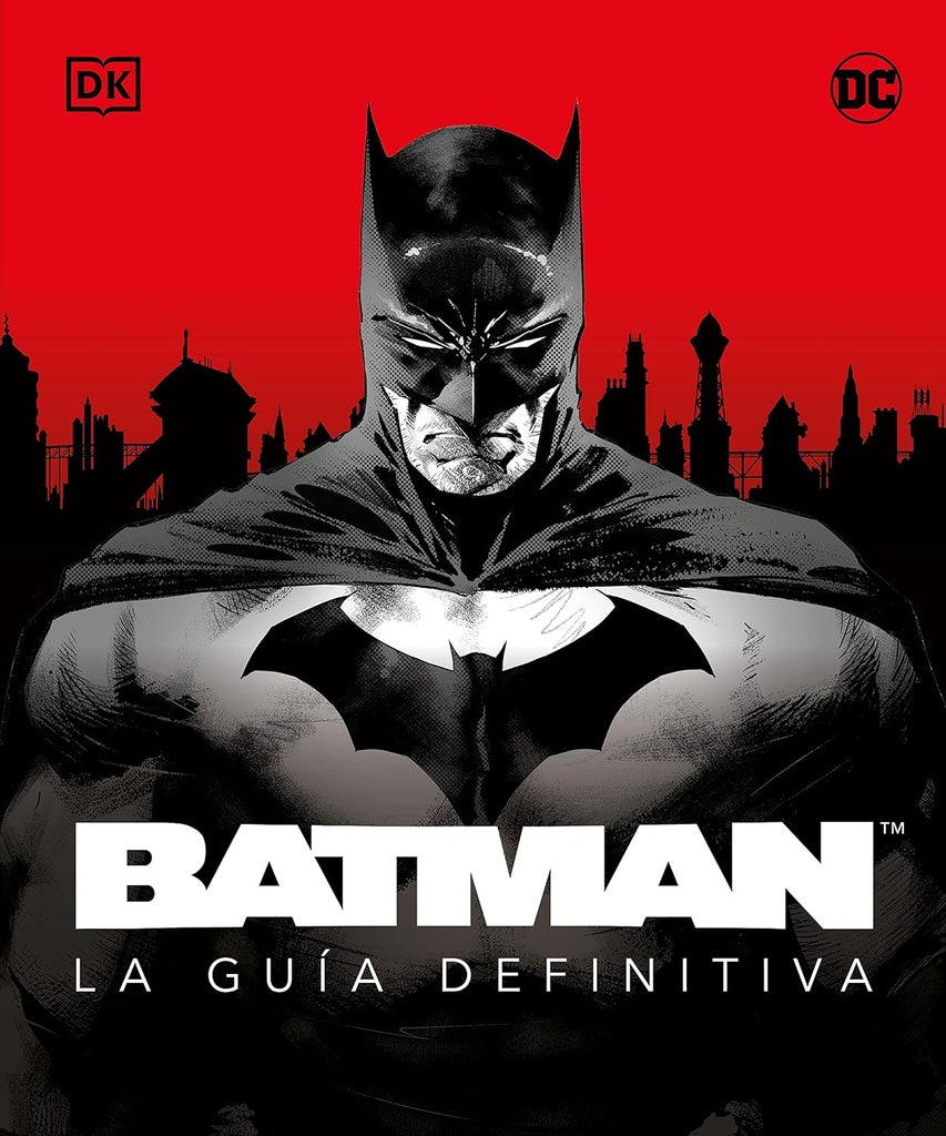 Batman. La guía definitiva | AA. VV.