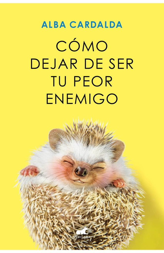 Cómo dejar de ser tu peor enemigo | Alba Cardalda