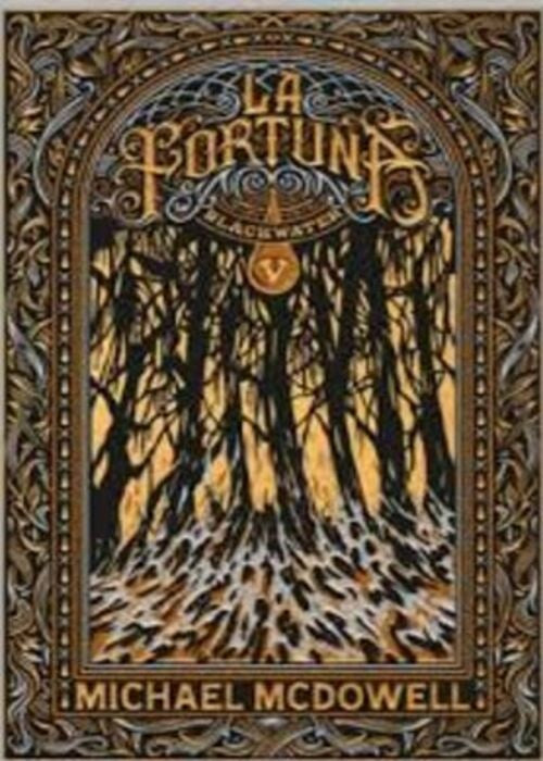 Blackwater 5. La Fortuna | Michael McDowell