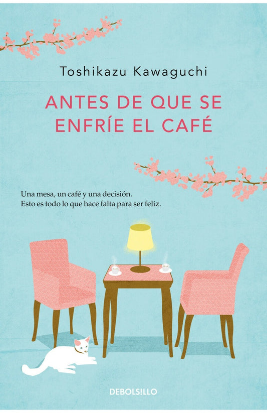 Antes de que el café se enfríe  | Toshikasu Kawaguchi