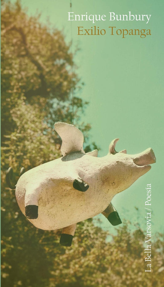 Exilio Topanga | Enrique Bunbury