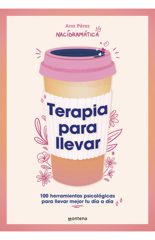Terapia para llevar  | Ana Pérez