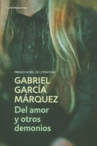Del amor y otros demonios  | Gabriel García Márquez