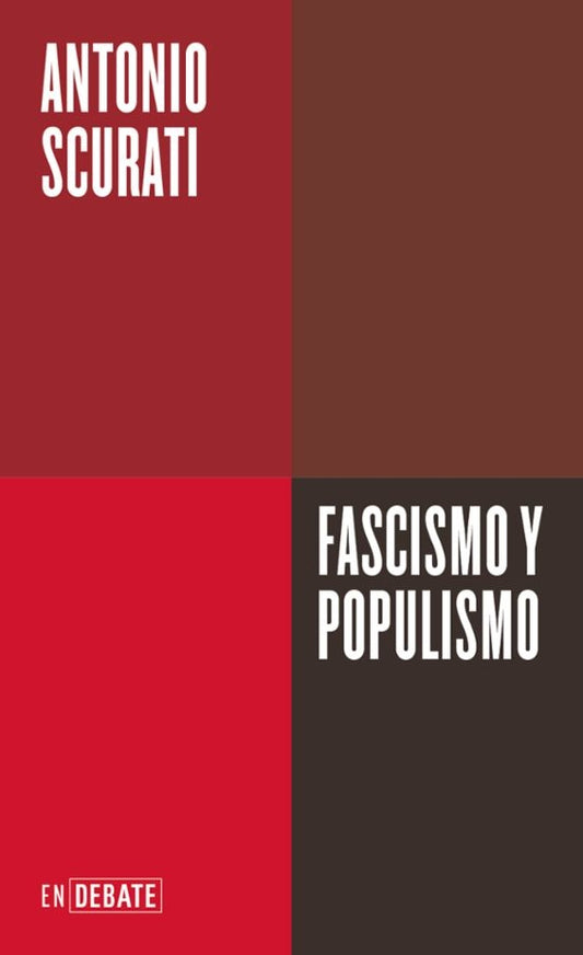 Fascismo y populismo  | Antonio Scurati