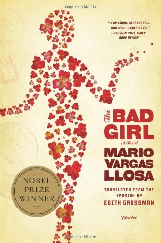The Bad Girl  (Travesuras de la niña mala)   | Mario Vargas Llosa