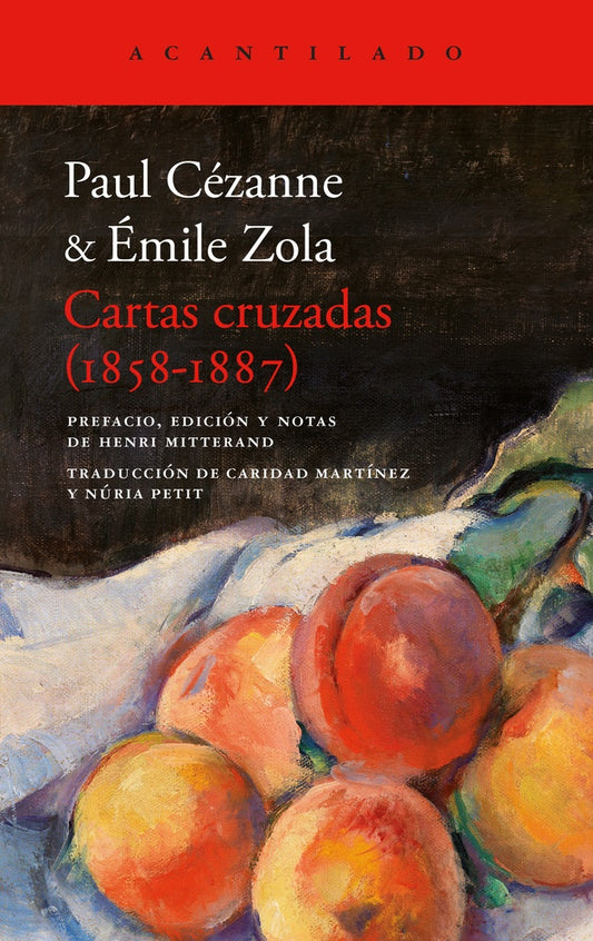 Cartas cruzadas 1858 - 1887 | Cézanne, Zola