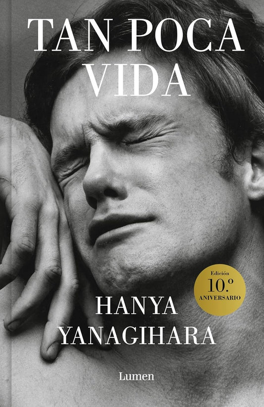 Tan poca vida  | Hanya Yanagihara