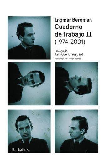 Cuaderno de trabajo II (1975-2001) | Ingmar Bergman
