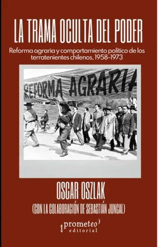 trama oculta del poder, la; re | Oscar Oszlak