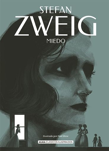 Miedo (Clásicos ilustrados) | Stefan Zweig