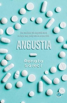 Angustia | Renata  Salecl