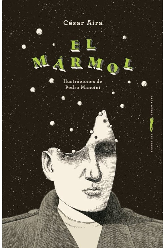 El mármol | César Aira