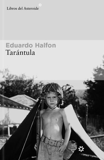 Tarántula  | Eduardo Halfon