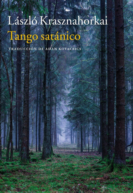 Tango satánico | László  Krasznahorkai