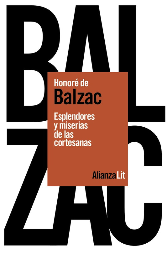 Esplendores  y miserias de las cortesanas | Honoré de Balzac