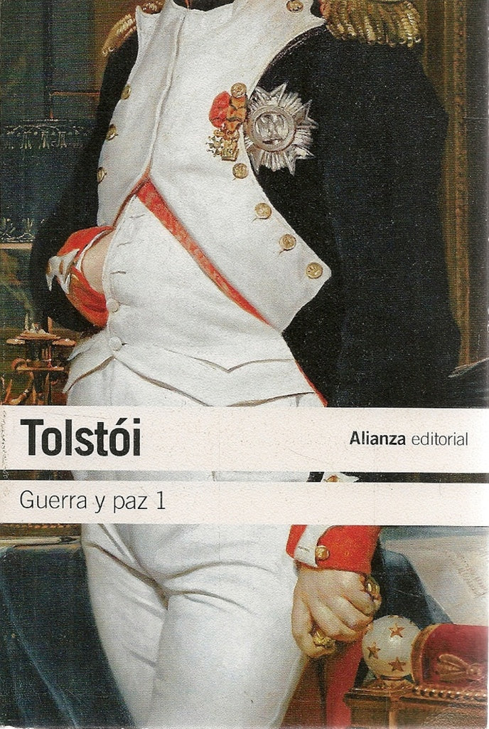 Guerra y paz 1 | Lev Tolstói