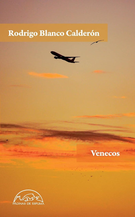 Venecos | Rodrigo Blanco Calderón