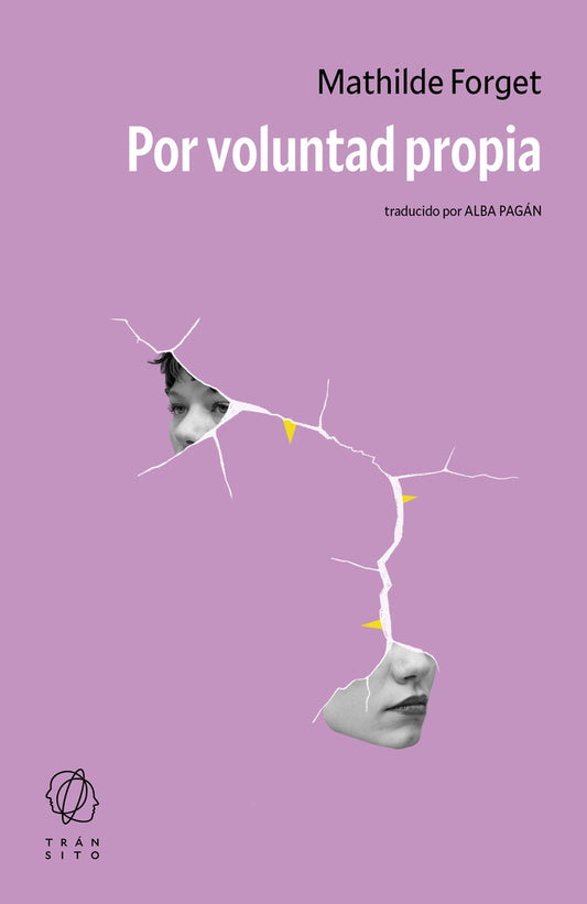 Por voluntad propia | Mathilde Forget