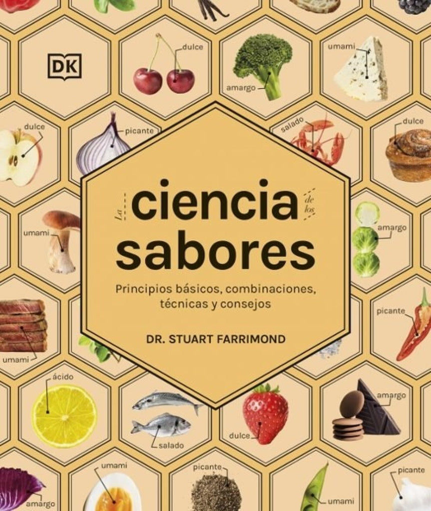 La ciencia de los sabores  | Stuart Farrimond