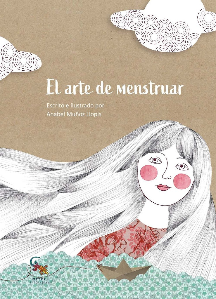 El arte de menstruar | Anabel Muñoz Llopis