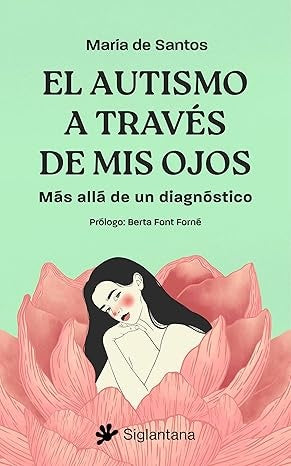 El autismo a traves de los ojos | Maria De Santos