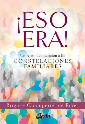 Eso era!  | Brigitte Champetier de Ribes