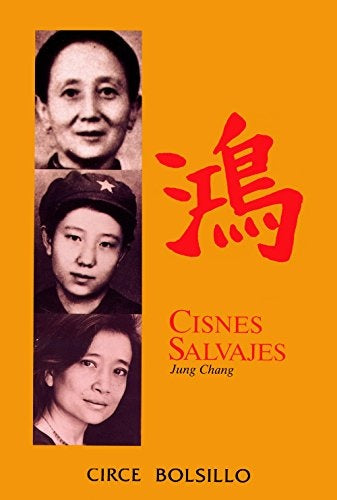 Cisnes Salvajes  | JUNG CHANG