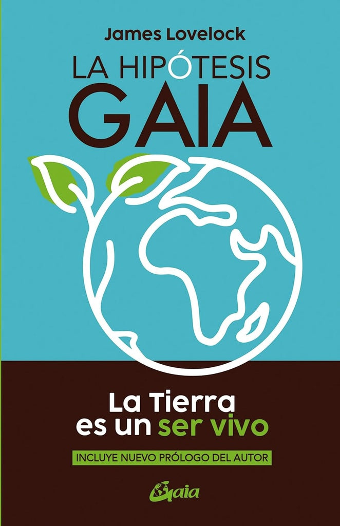 La hipótesis Gaia | James Lovelock