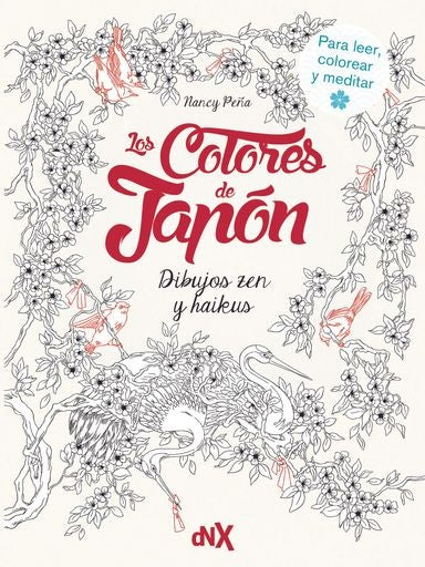 Los colores de Japón. Dibujos Zen y Haikus | Nancy Peña