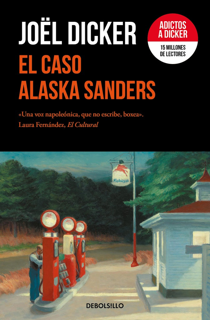 El caso  Alaska Sanders | Joël Dicker