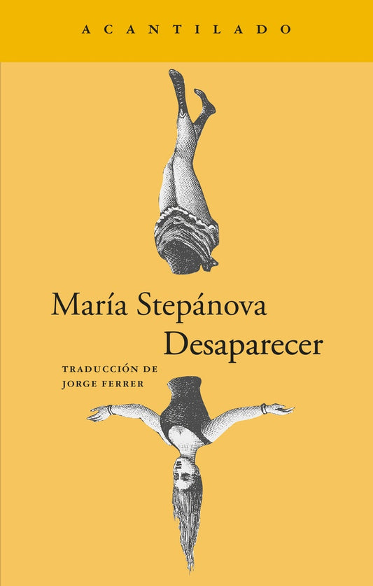 Desaparecer | María Stepánova