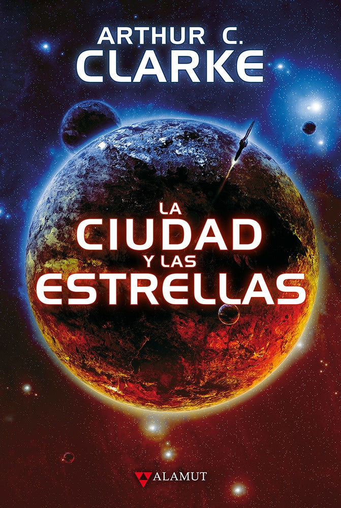 La Ciudad Y Las Estrellas | Arthur C. Clarke