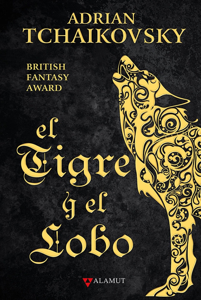 El Tigre Y El Lobo | Adrian Tchaikovsky
