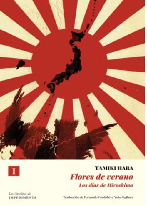 Flores De Verano (N.Ed.); Los días de Hiroshima | Tamiki Hara