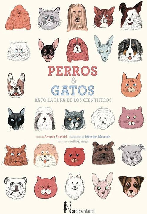 Perros Y Gatos Bajo La Lupa De Los Científicos | Antonio Fischetti