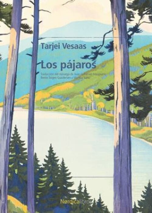Los Pájaros | Tarjei Vesaas