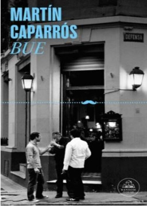 Bue | Martín Caparrós