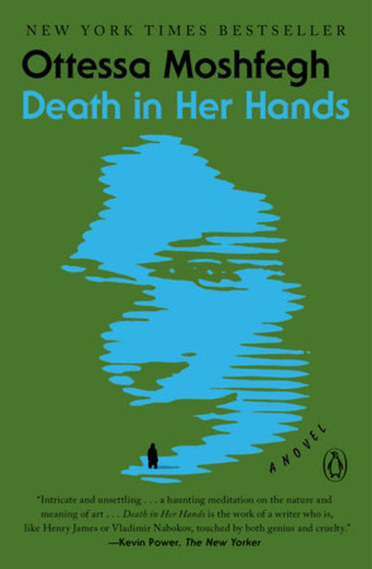 Death in her hands | Ottessa  Moshfegh