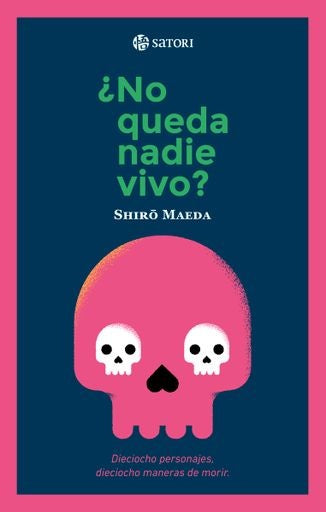 ¿No queda nadie vivo? | Shiro Maeda