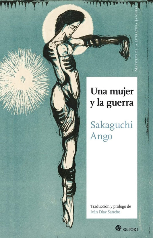 Una mujer y la guerra  | Sakaguchi Ango