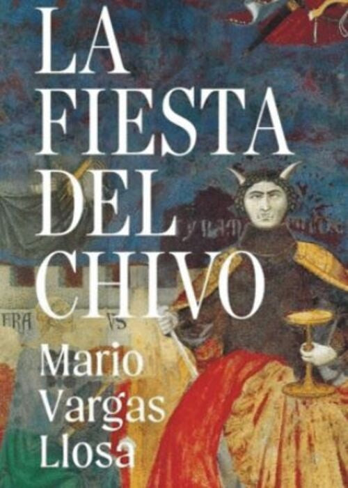 La fiesta del Chivo | Mario Vargas Llosa