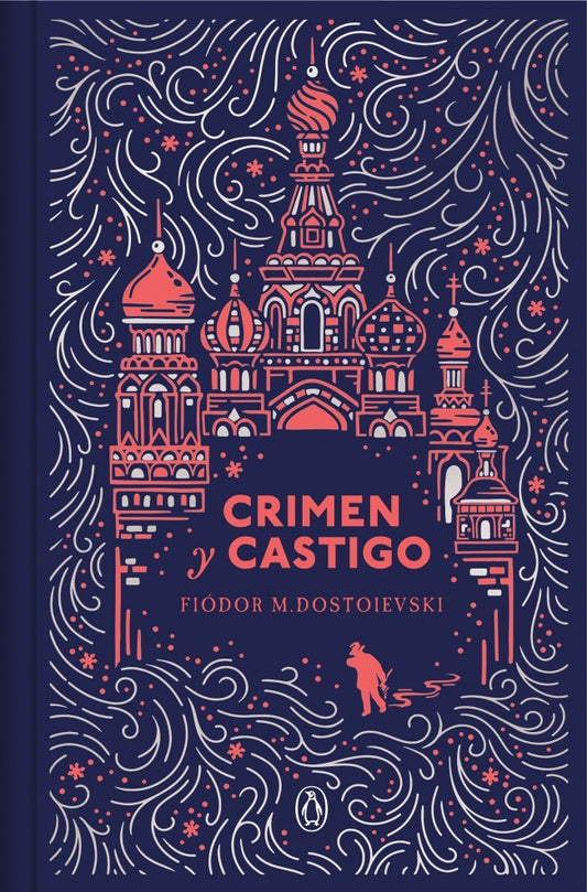 Crimen y castigo (Edición Conmemorativa) | Fiódor M. Dostoievski