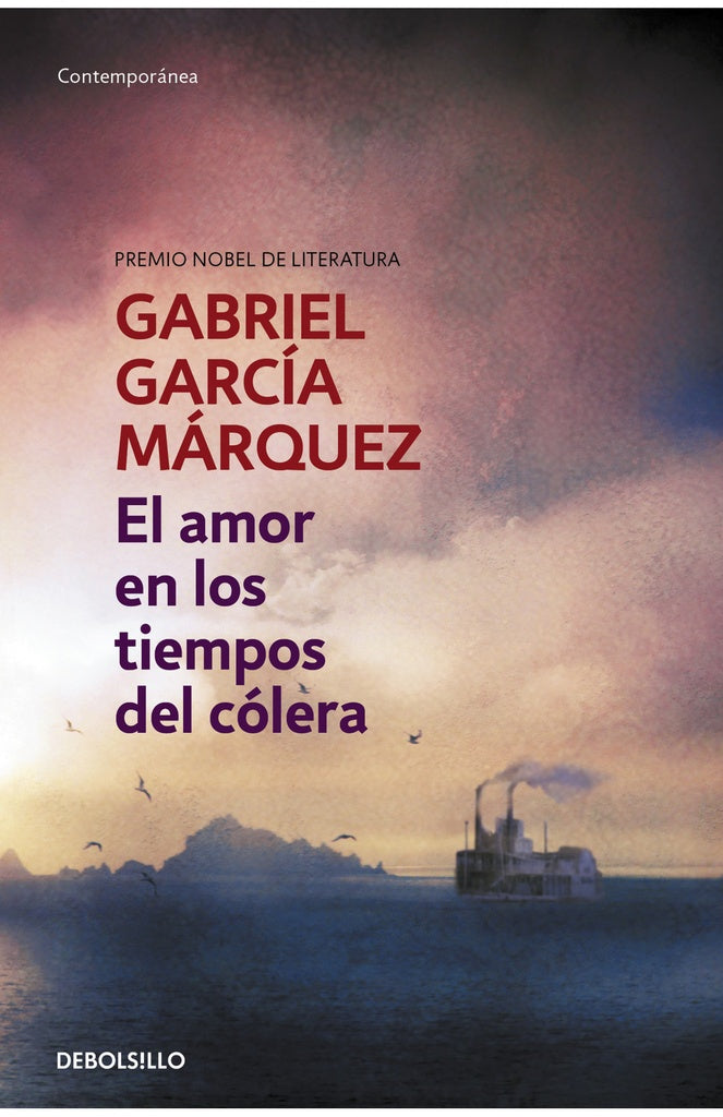 El Amor En Los Tiempos Del Colera | Gabriel García Márquez