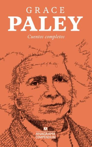 Cuentos completos; Grace Paley | Grace Paley