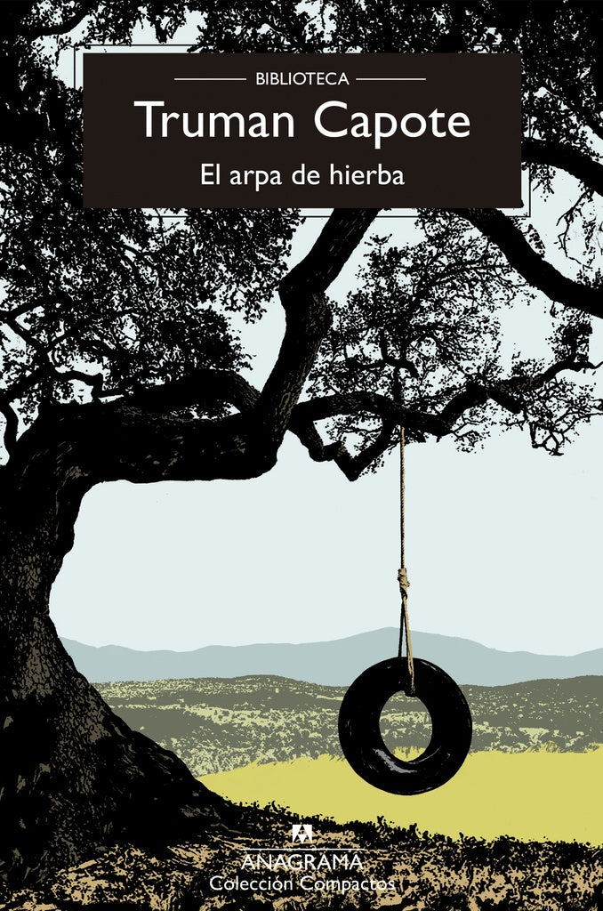 El arpa de hierba | Truman Capote