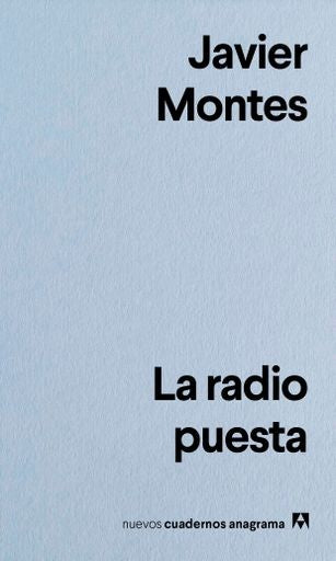 La radio puesta | Javier Montes