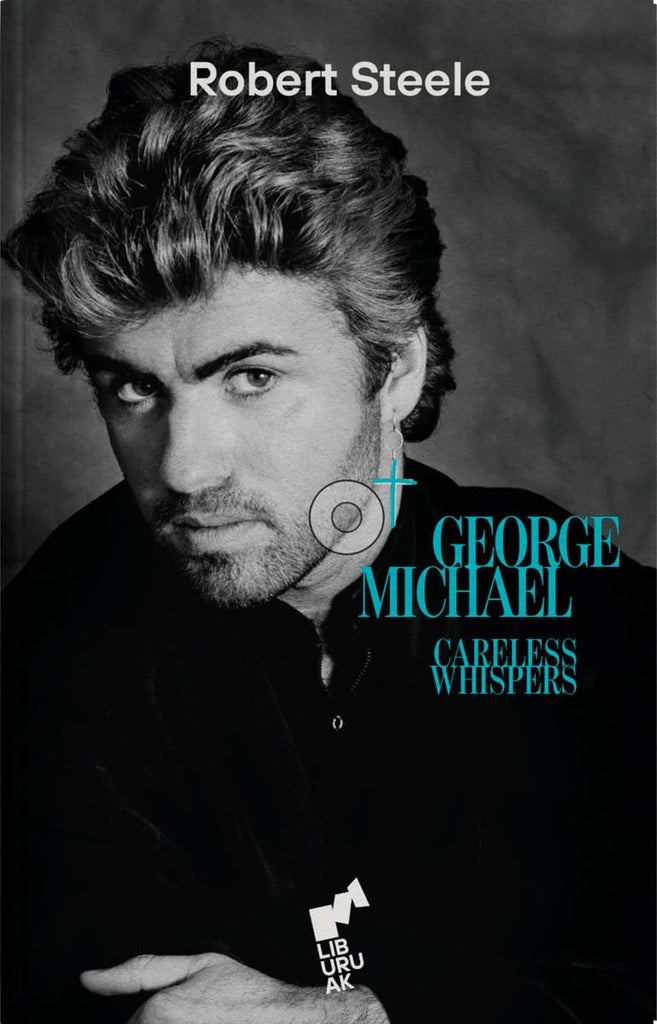 George Michael - Careless Whispers | Robert Steele