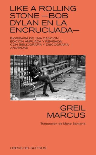 Like a Rolling Stone | Greil Marcus