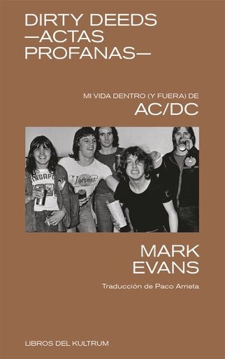 Dirty Deeds: Actas profanas | Mark Evans